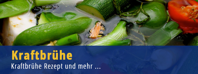 Kraftbrühe - eine Basensuppe für mehr Kraft