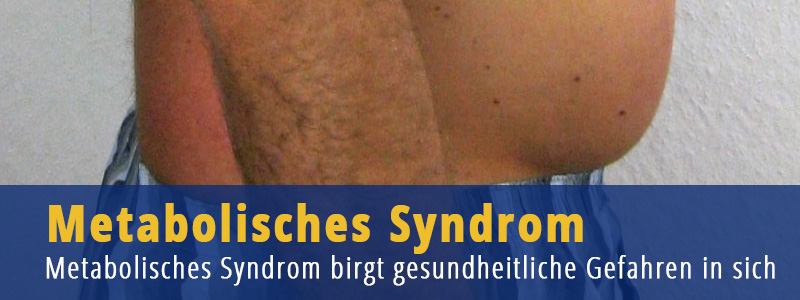 Metabolisches Syndrom